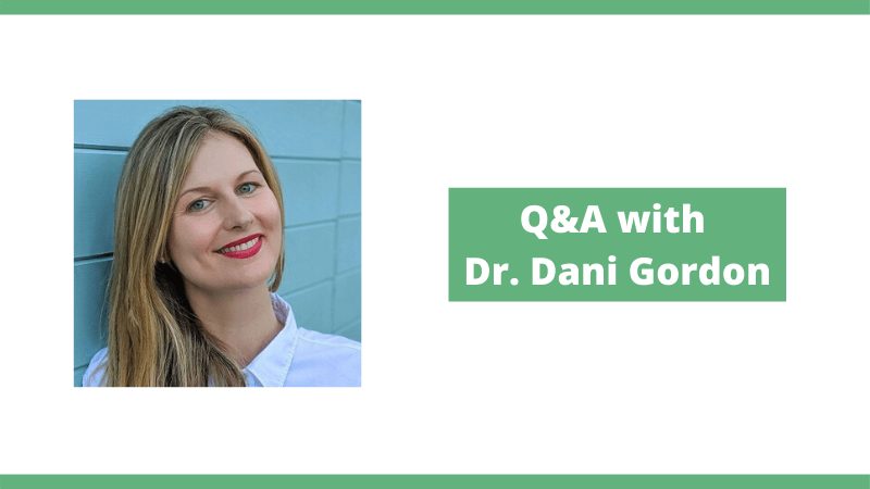 Q&A with Dr Dani Gordon