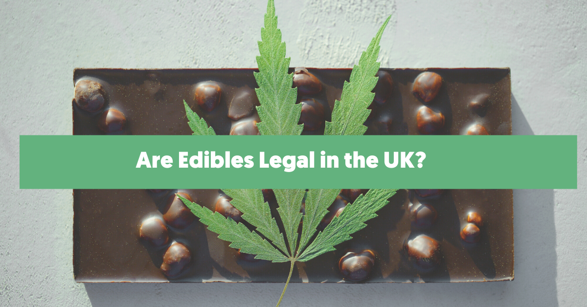 Are CBD Edibles Legal in the UK?